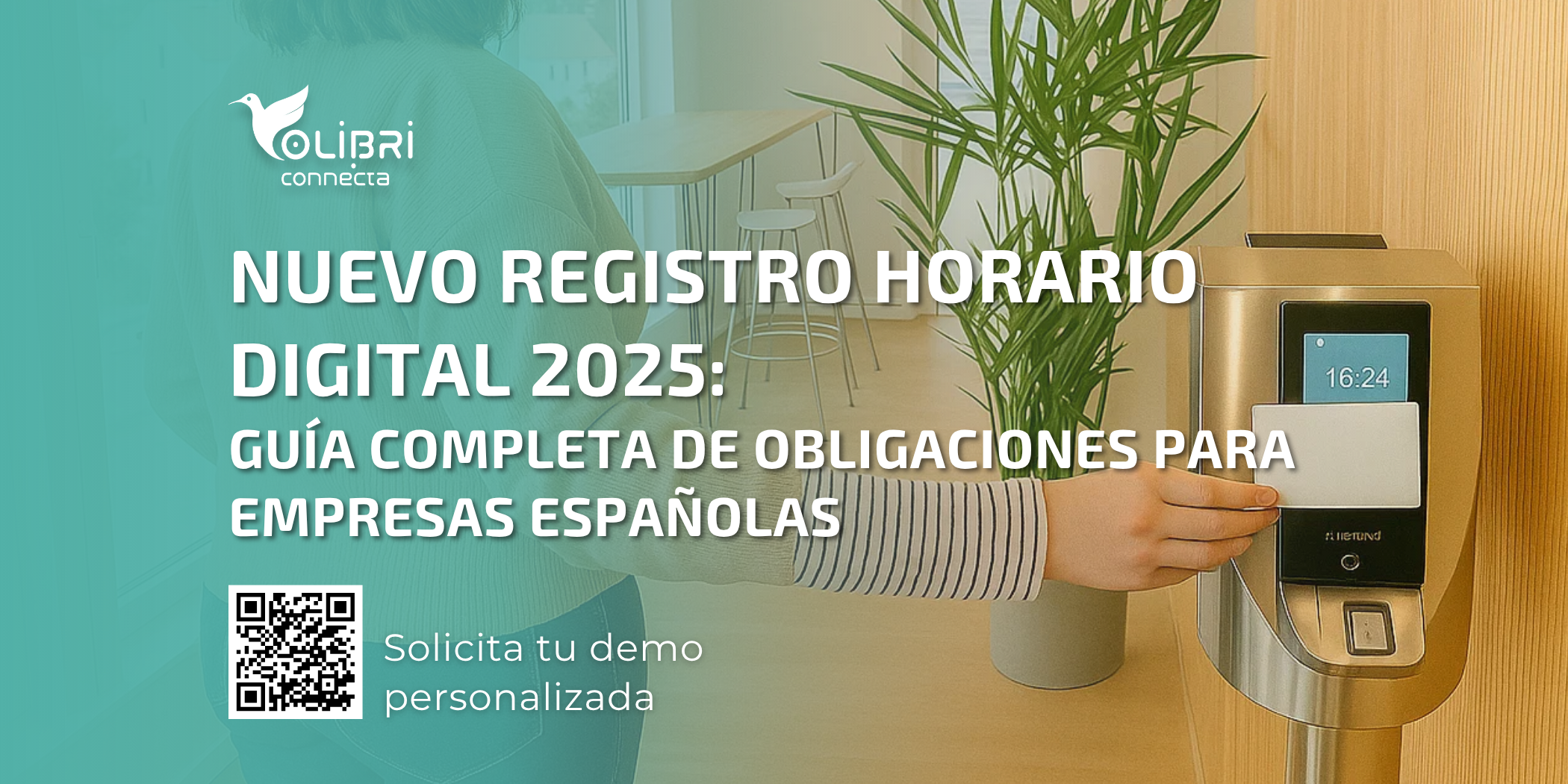 fichaje digital, real decreto, obligaciones clave, control horario, Consejo de Ministros, Inspección de Trabajo, empresas españolas, acceso remoto, gestión del tiempo, nueva normativa